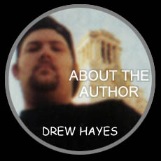 DREW HAYES - ABOUT THE AUTHOR